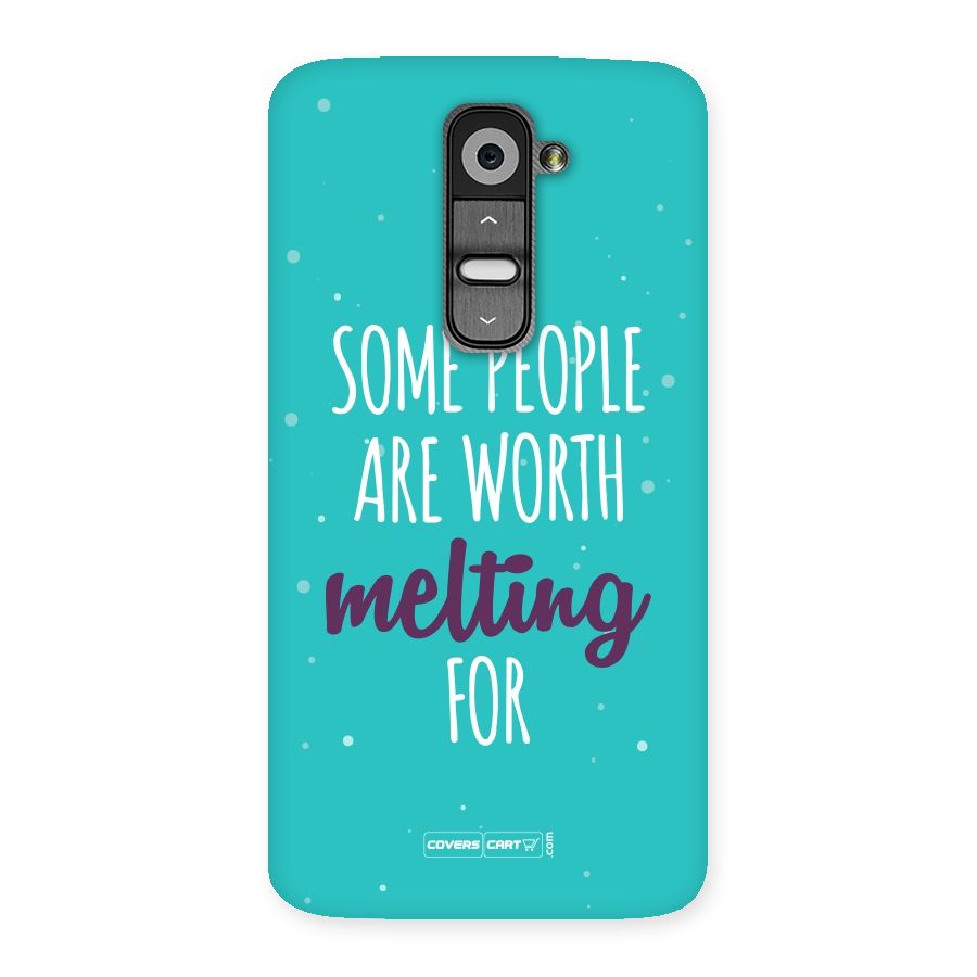 Worth Melting For Back Case for LG G2