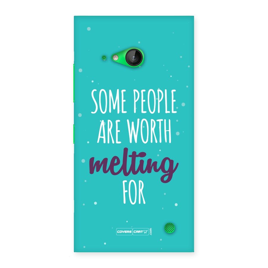 Worth Melting For Back Case for Lumia 730