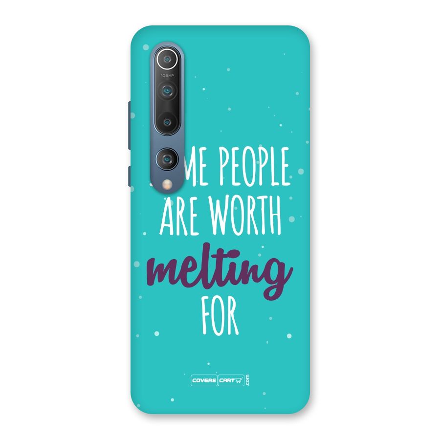 Worth Melting For Back Case for Mi 10