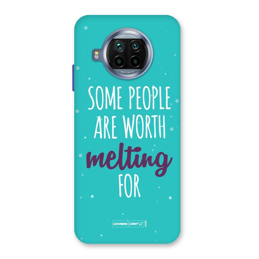 Worth Melting For Back Case for Mi 10i