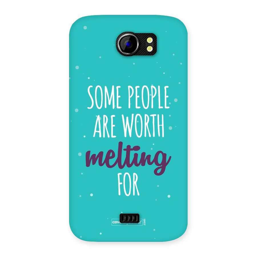 Worth Melting For Back Case for Micromax Canvas 2 A110