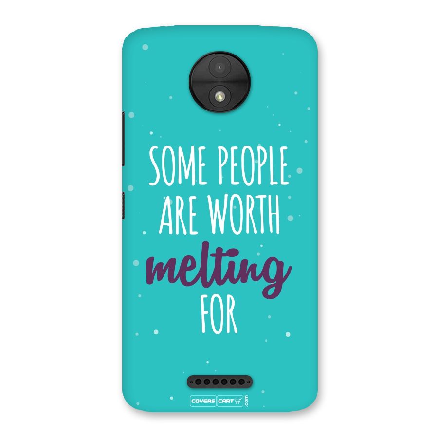 Worth Melting For Back Case for Moto C