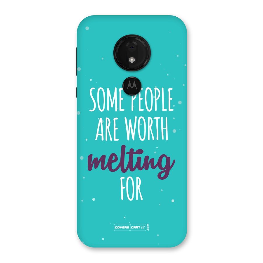 Worth Melting For Back Case for Moto G7 Power