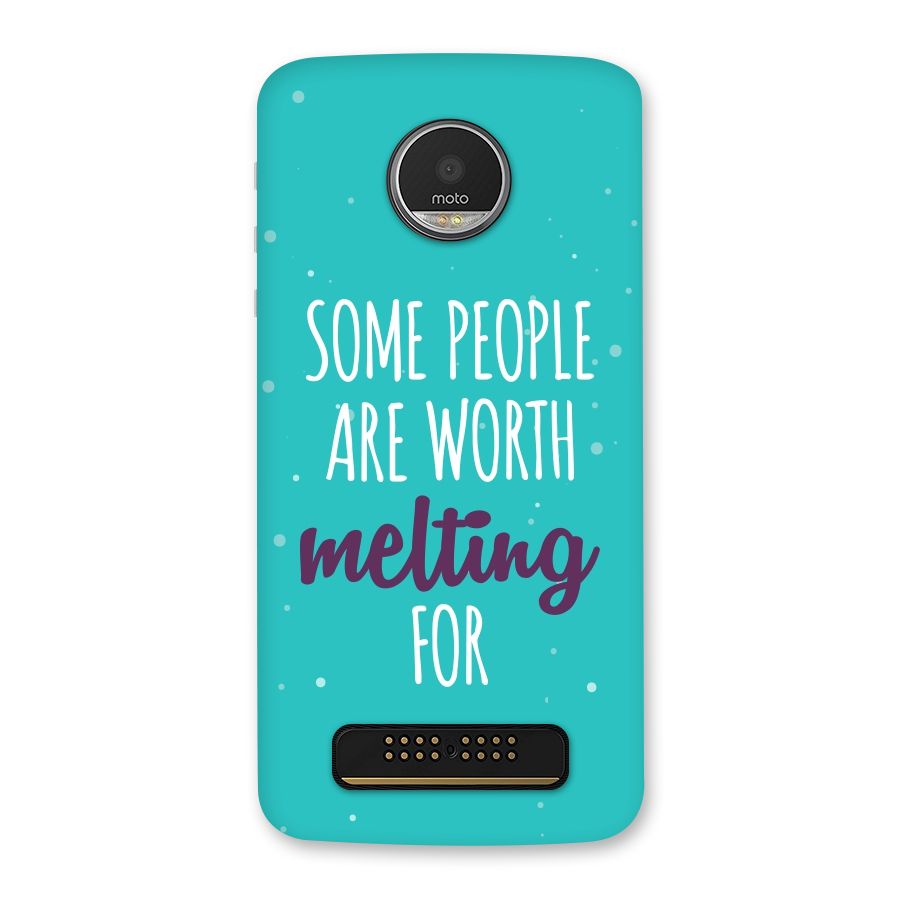 Worth Melting For Back Case for Moto Z Play