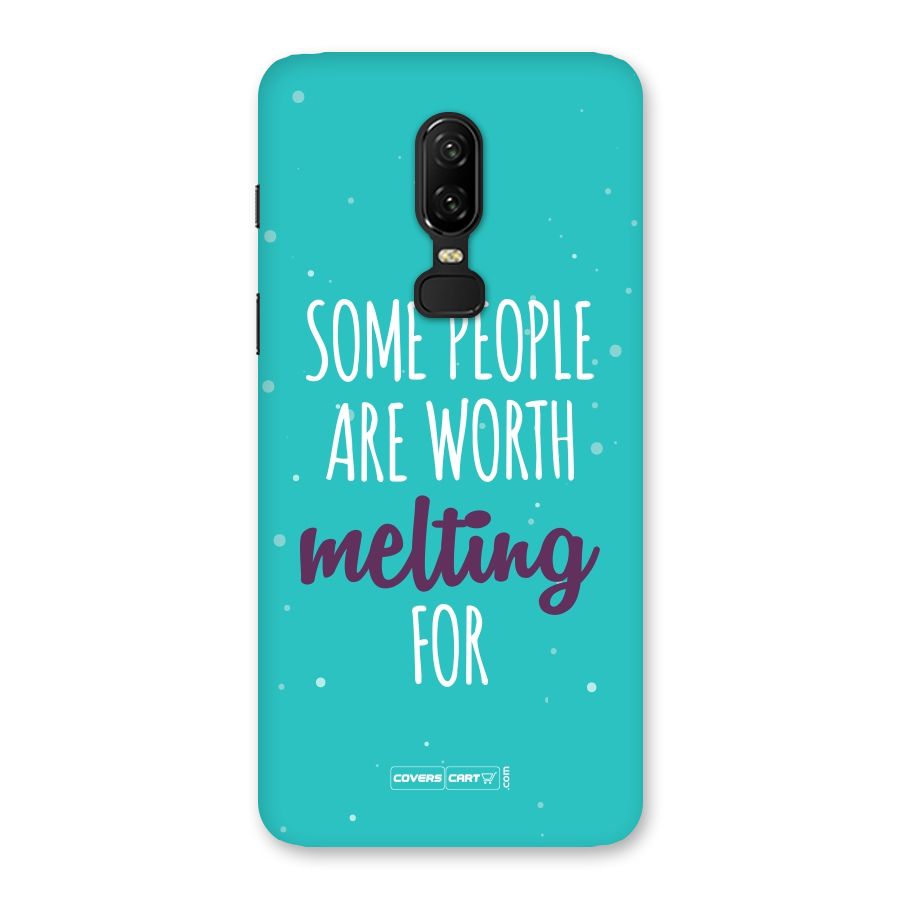 Worth Melting For Back Case for OnePlus 6