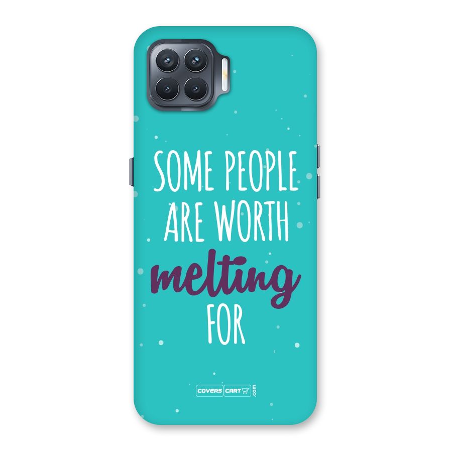 Worth Melting For Back Case for Oppo F17 Pro