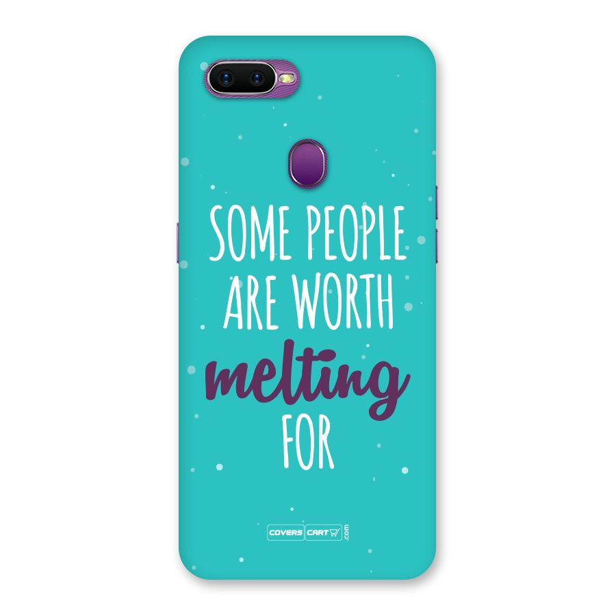 Worth Melting For Back Case for Oppo F9