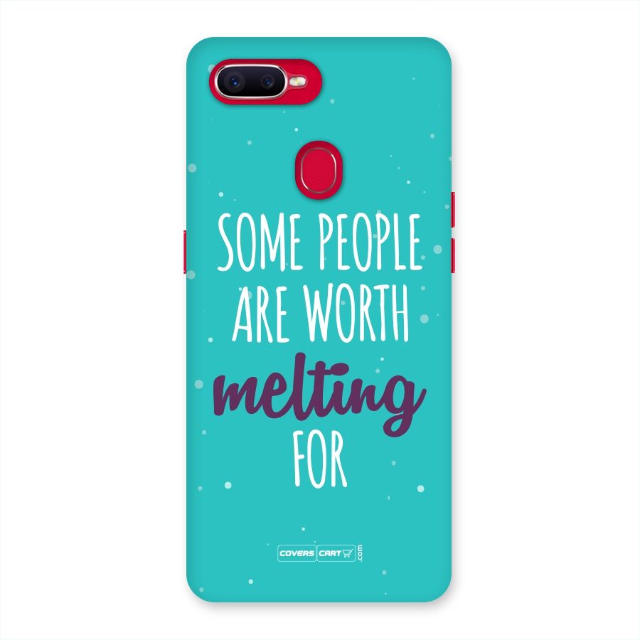 Worth Melting For Back Case for Oppo F9 Pro