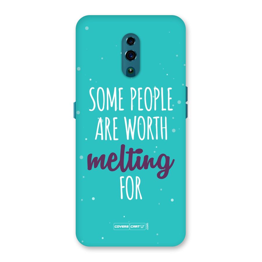 Worth Melting For Back Case for Oppo Reno