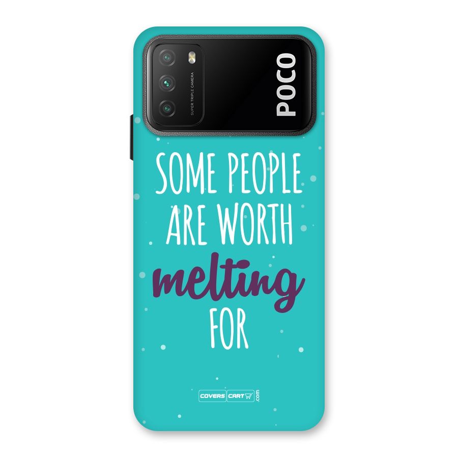 Worth Melting For Back Case for Poco M3