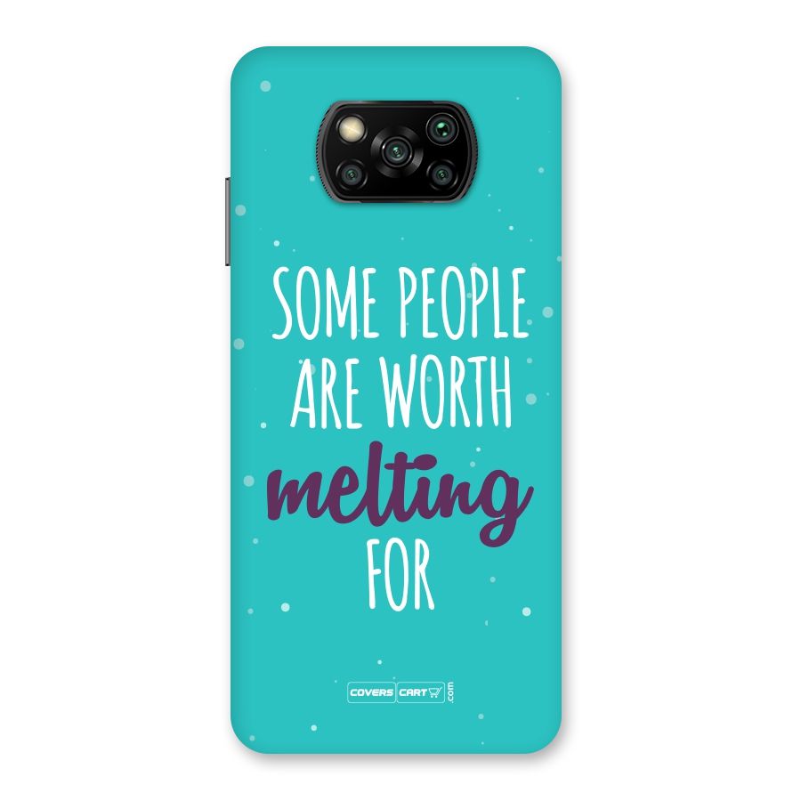 Worth Melting For Back Case for Poco X3