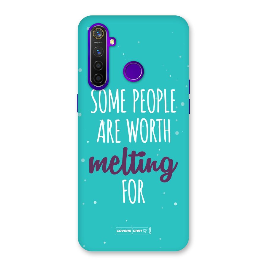 Worth Melting For Back Case for Realme 5 Pro