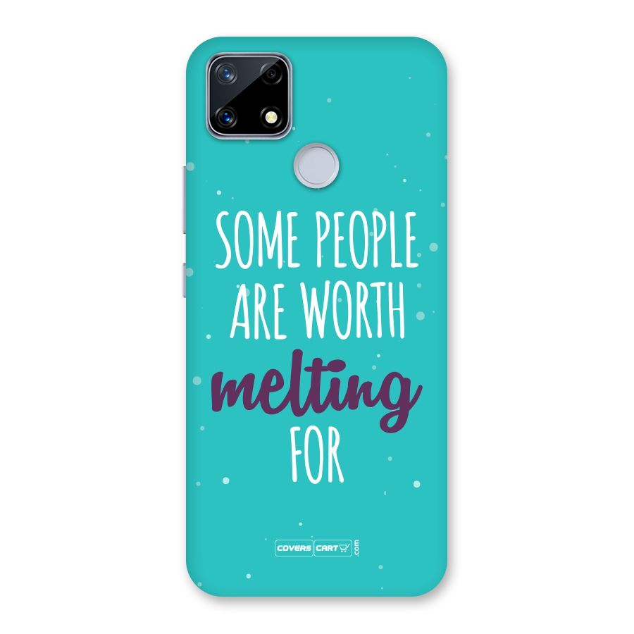 Worth Melting For Back Case for Realme Narzo 20