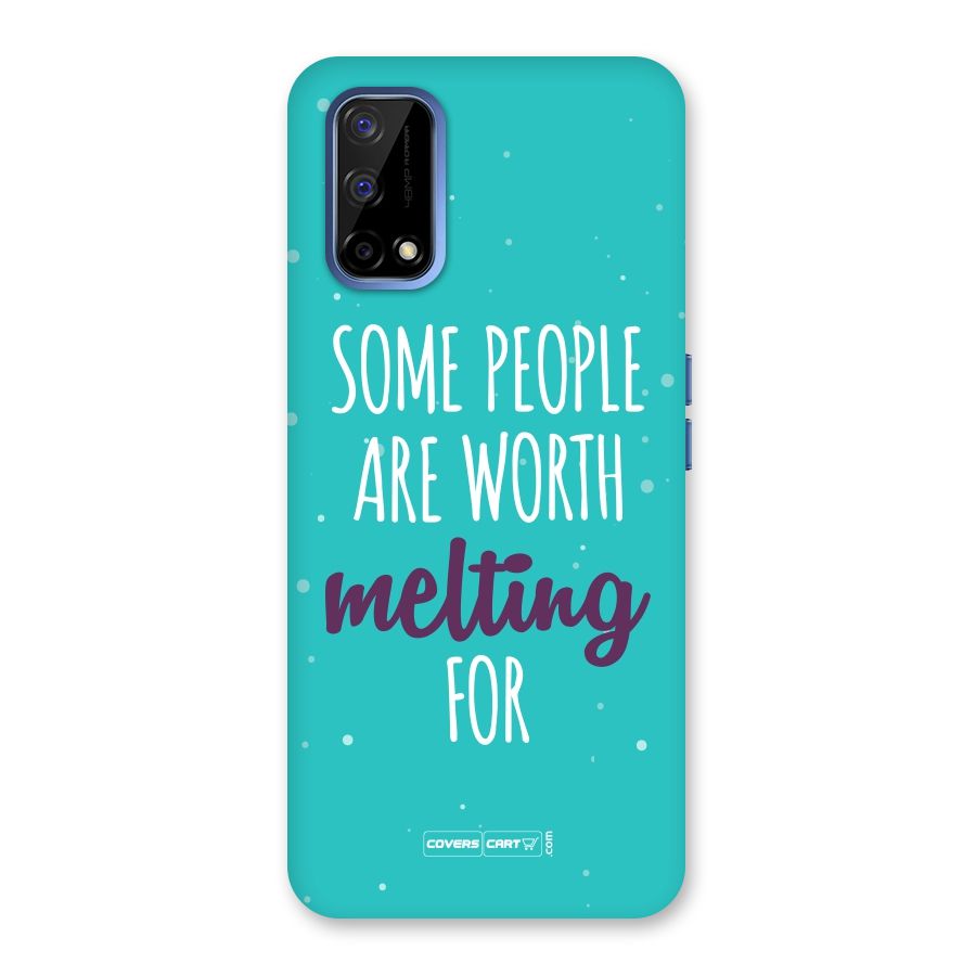 Worth Melting For Back Case for Realme Narzo 30 Pro