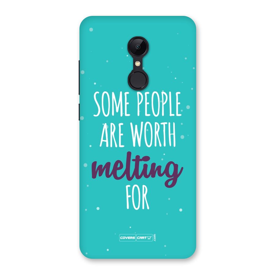 Worth Melting For Back Case for Redmi 5