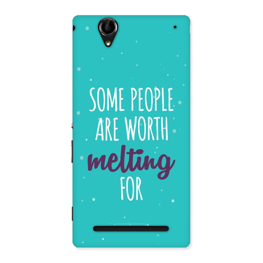 Worth Melting For Back Case for Sony Xperia T2