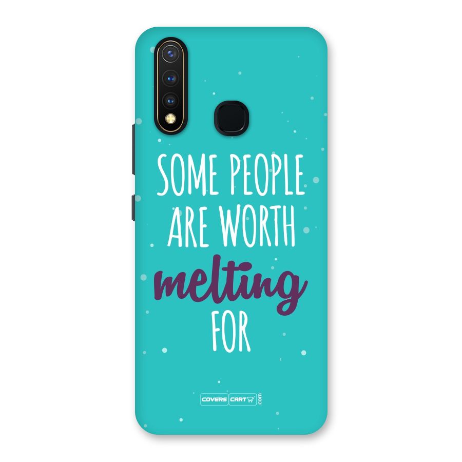 Worth Melting For Back Case for Vivo U20