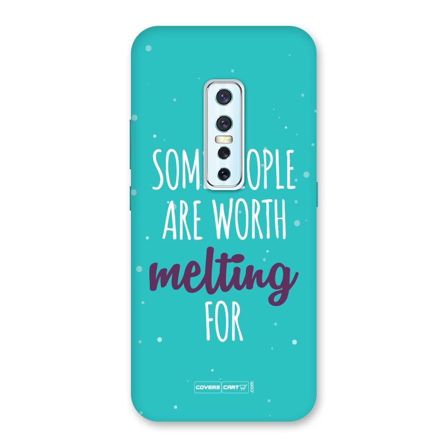 Worth Melting For Back Case for Vivo V17 Pro