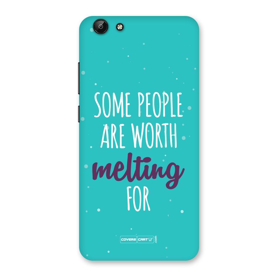 Worth Melting For Back Case for Vivo Y69