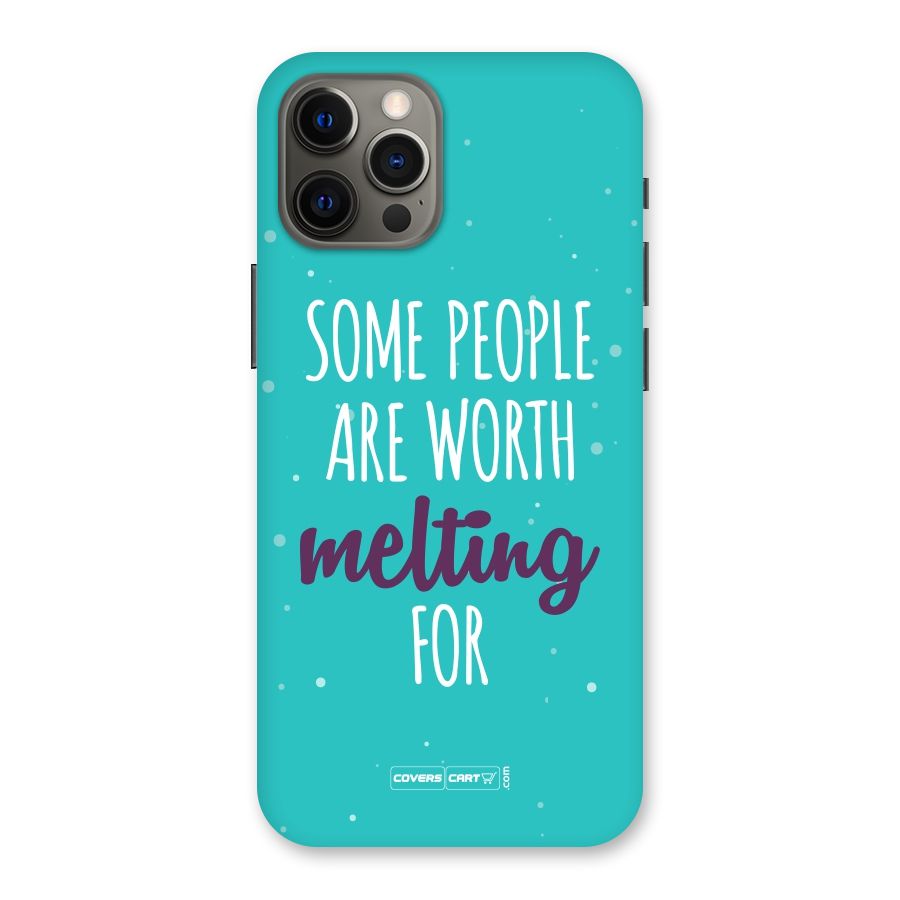 Worth Melting For Back Case for iPhone 12 Pro Max