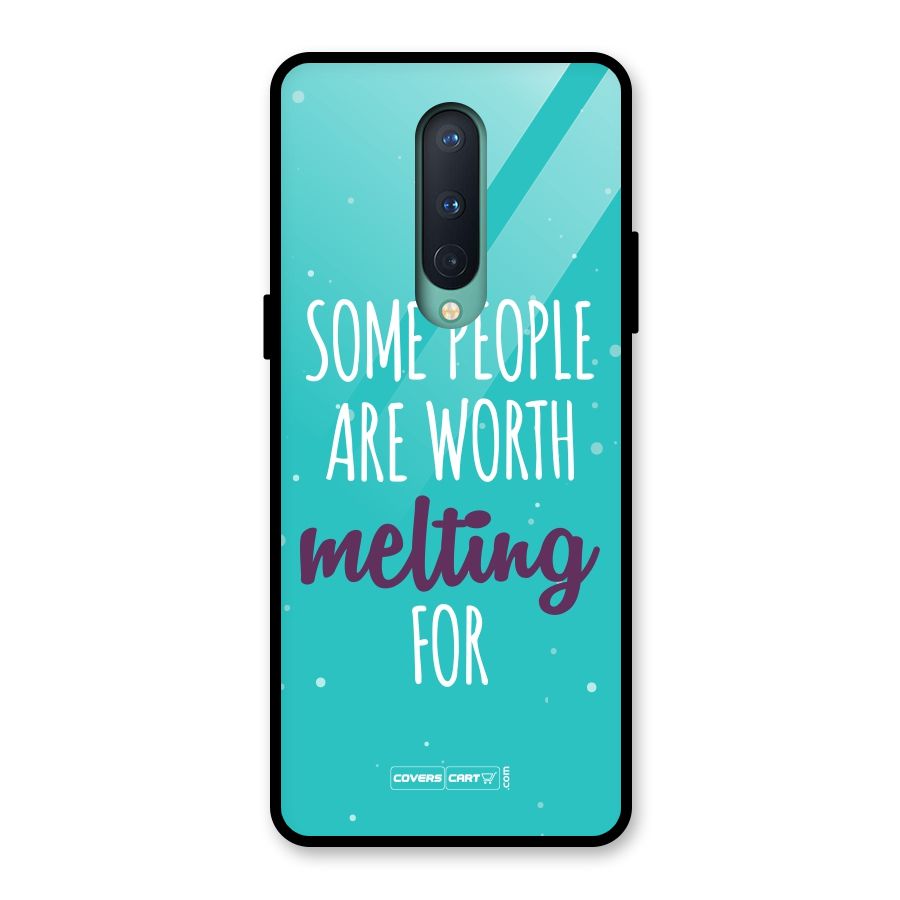 Worth Melting For Glass Back Case for OnePlus 8