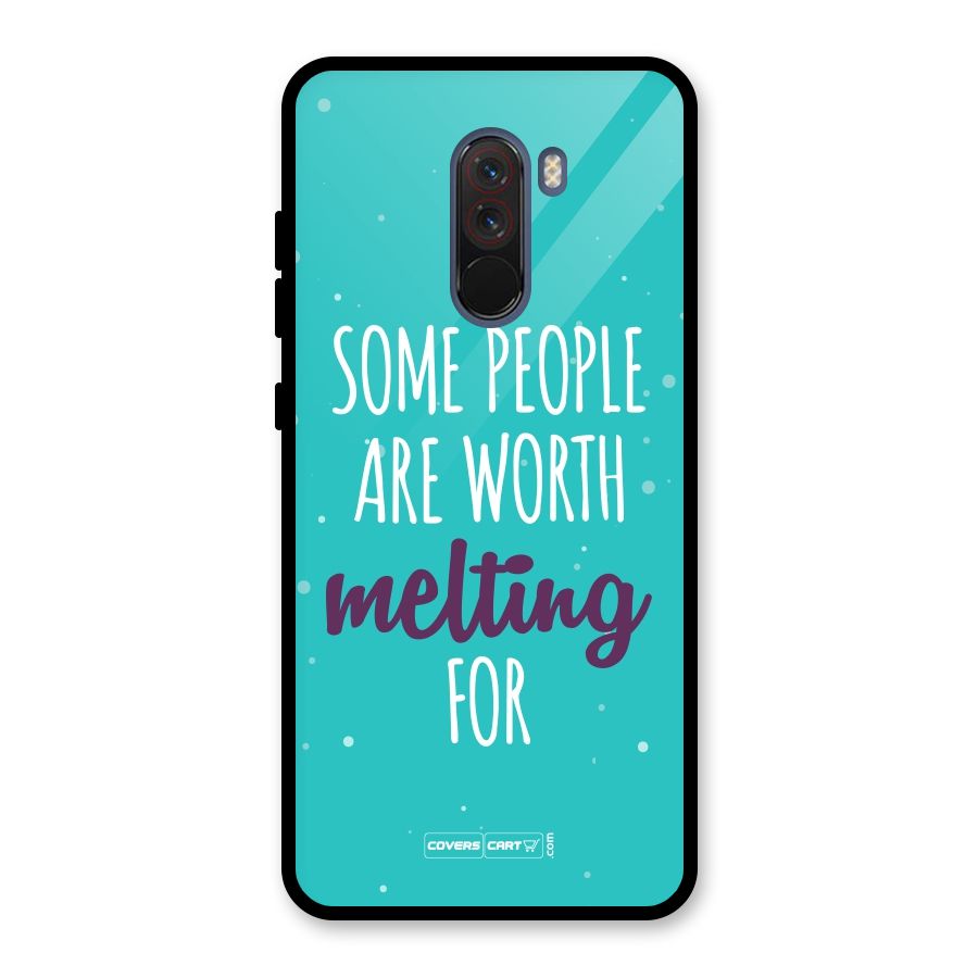 Worth Melting For Glass Back Case for Poco F1