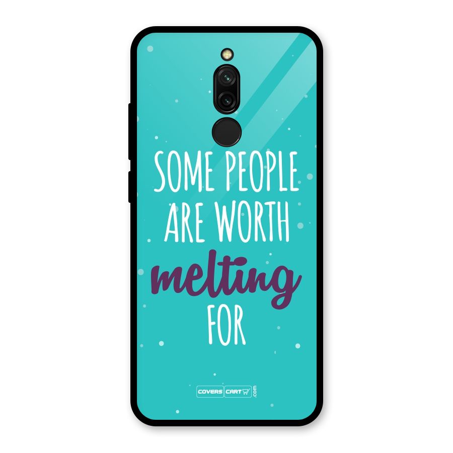 Worth Melting For Glass Back Case for Redmi 8