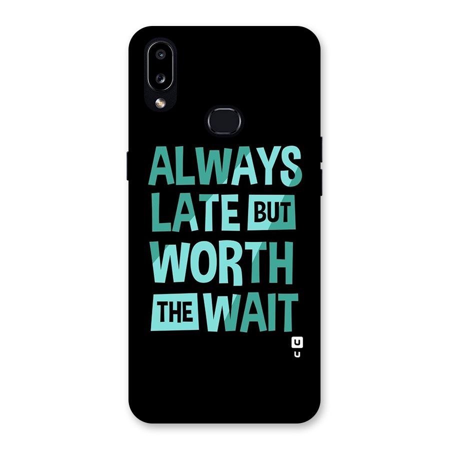 Worth the Wait Back Case for Galaxy A10s