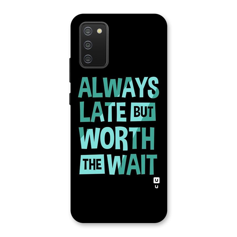 Worth the Wait Back Case for Galaxy M02s