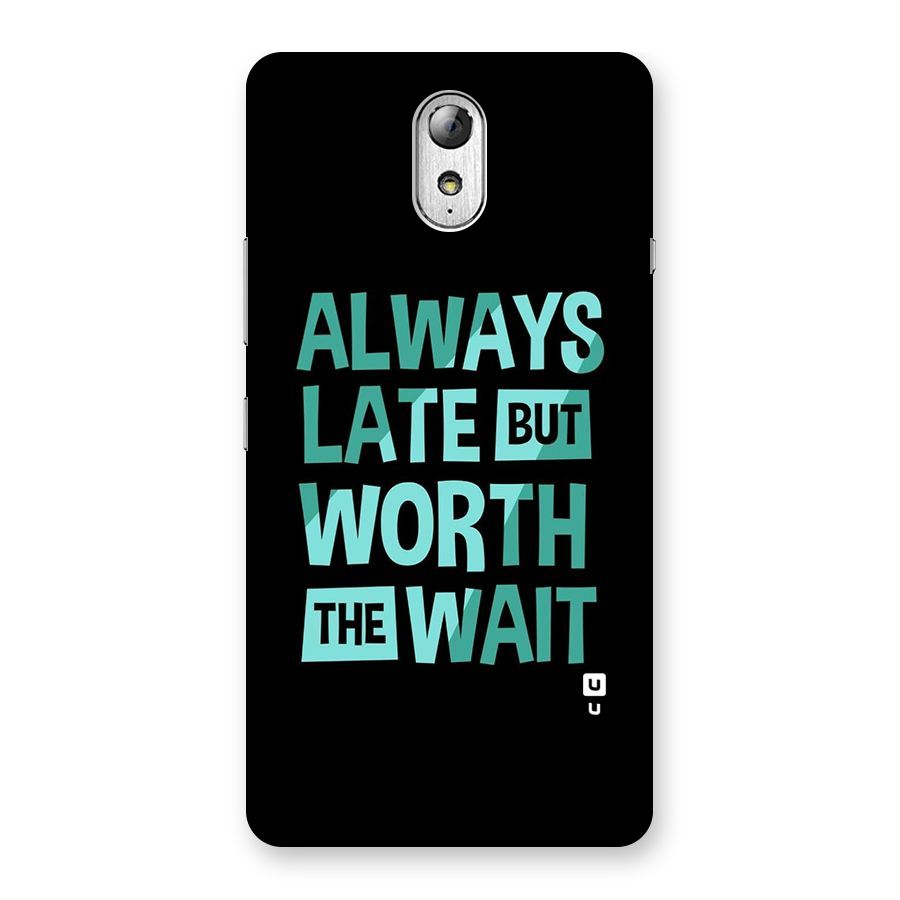 Worth the Wait Back Case for Lenovo Vibe P1M