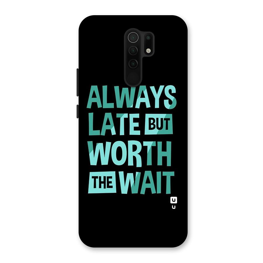 Worth the Wait Back Case for Poco M2