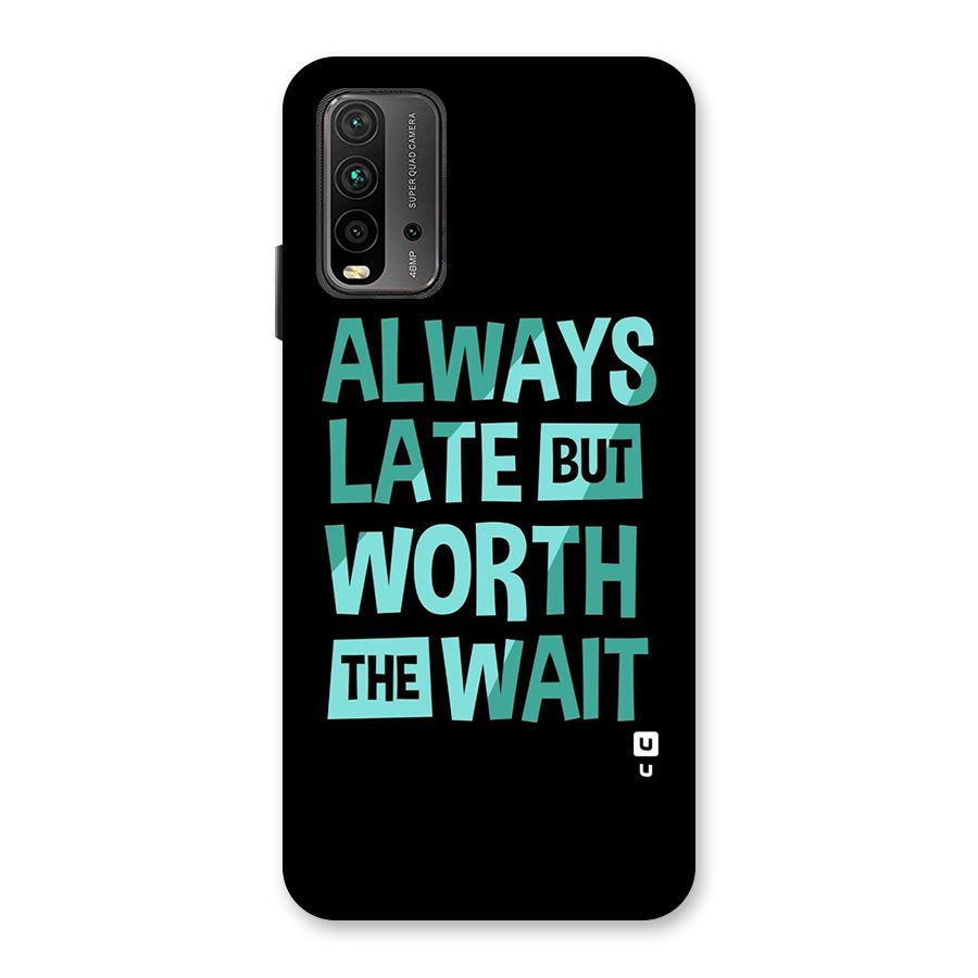 Worth the Wait Back Case for Redmi 9 Power