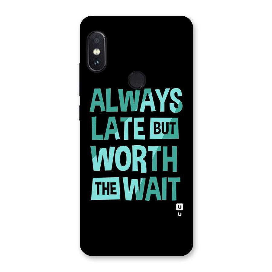 Worth the Wait Back Case for Redmi Note 5 Pro