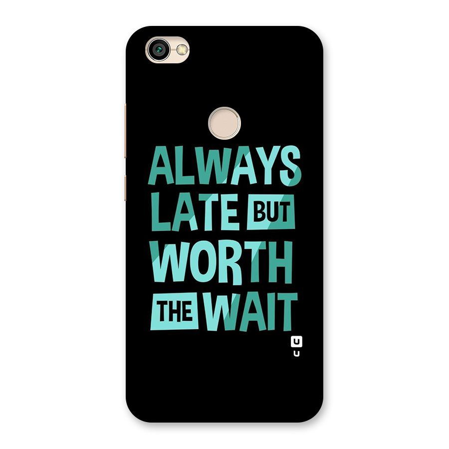Worth the Wait Back Case for Redmi Y1 2017