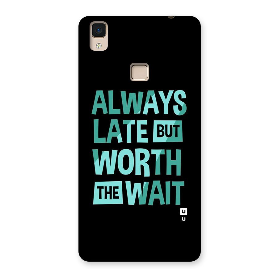 Worth the Wait Back Case for V3 Max