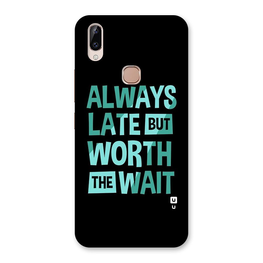 Worth the Wait Back Case for Vivo Y83 Pro