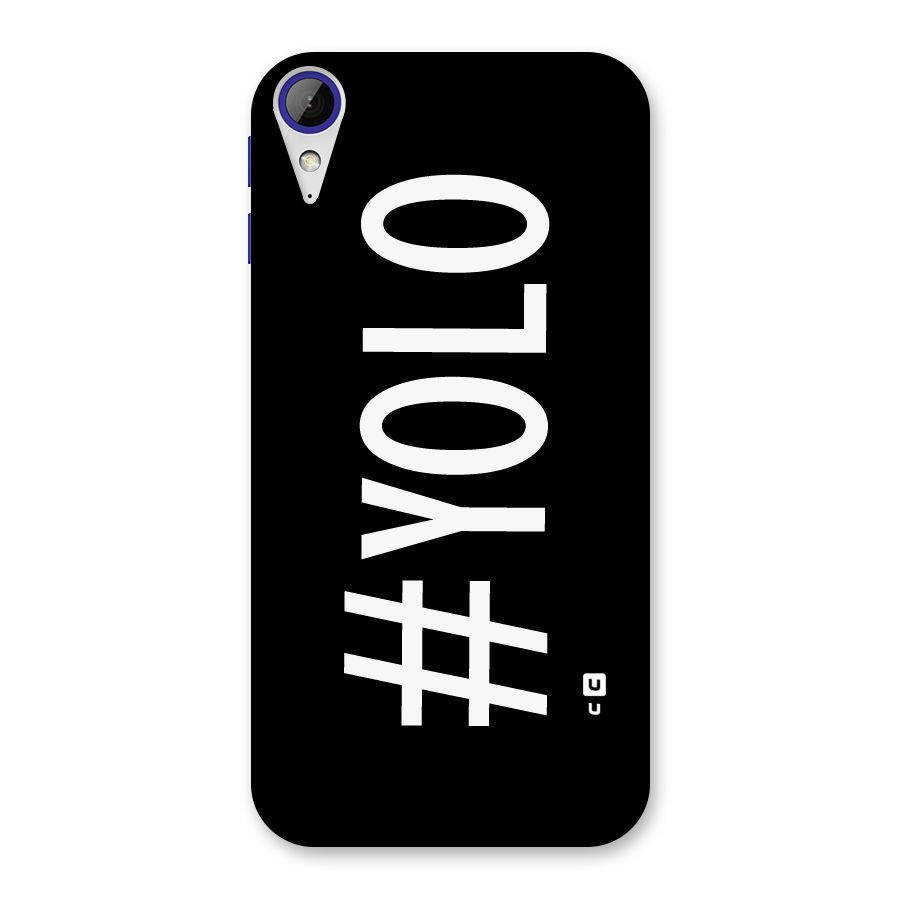 Yolo Back Case for Desire 830