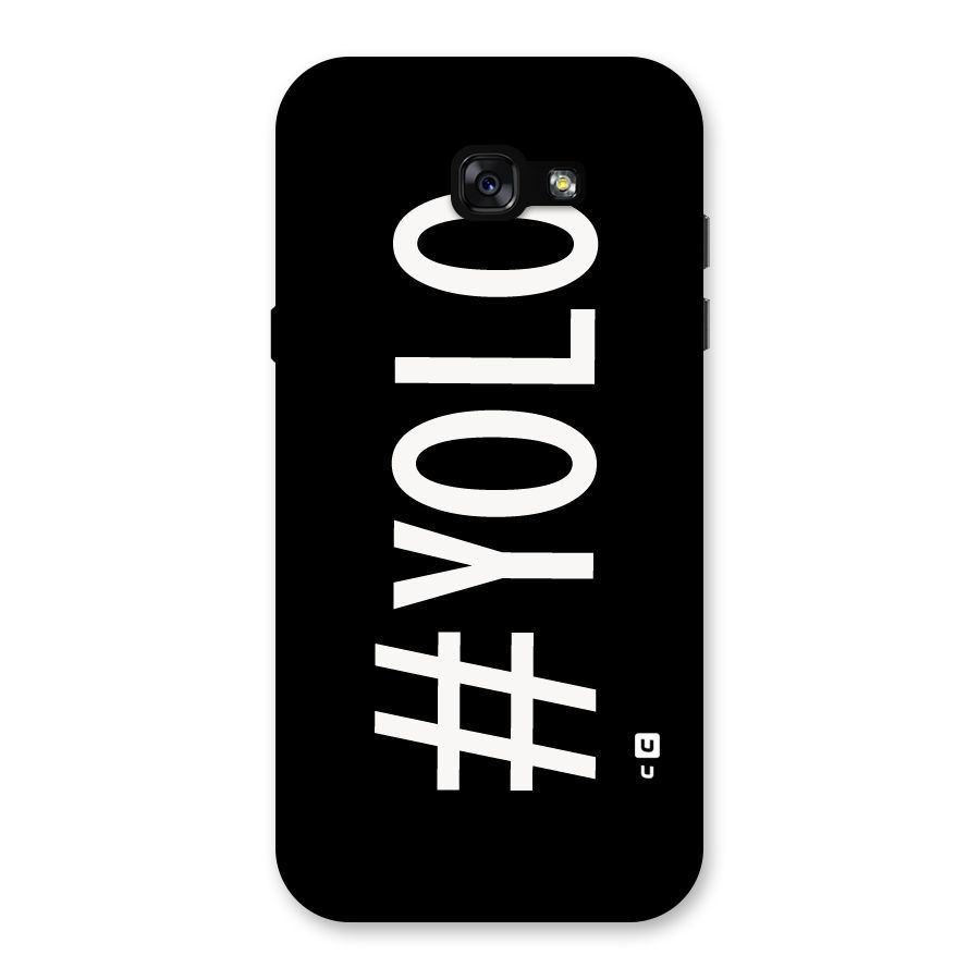 Yolo Back Case for Galaxy A7 (2017)