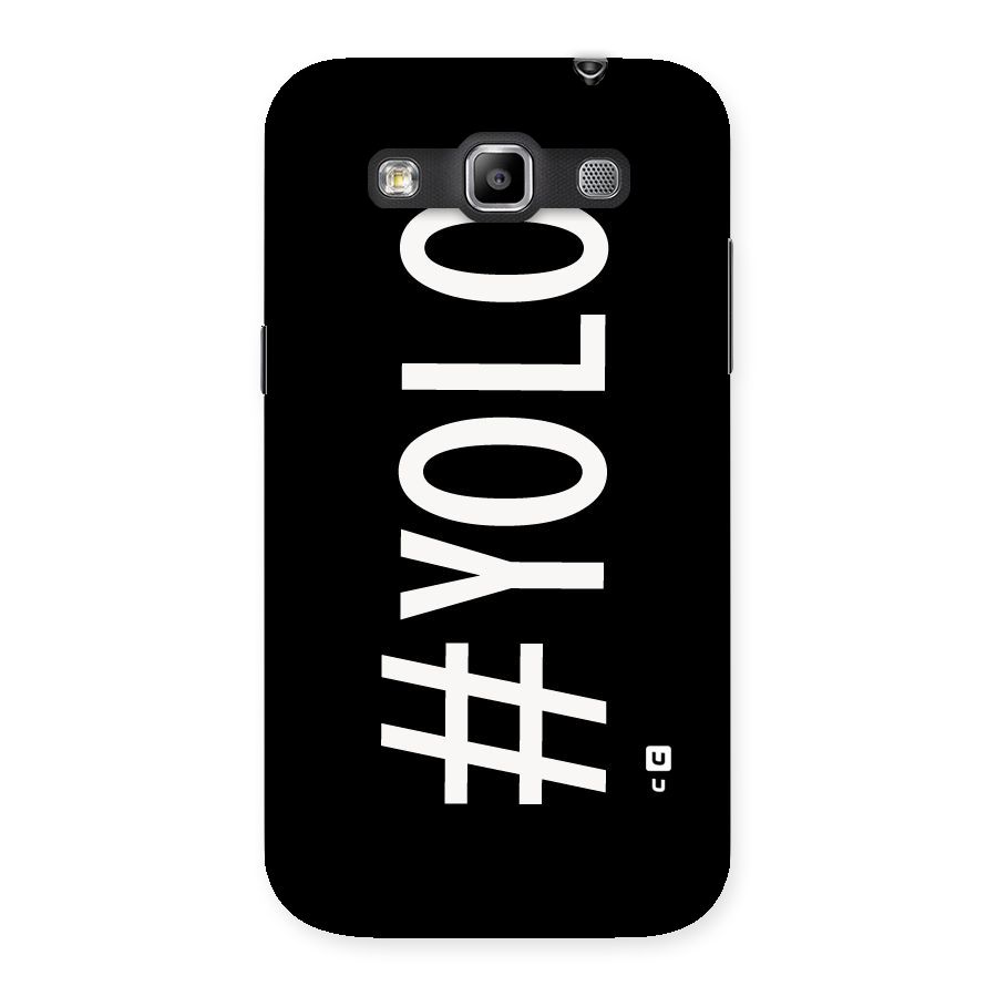 Yolo Back Case for Galaxy Grand Quattro