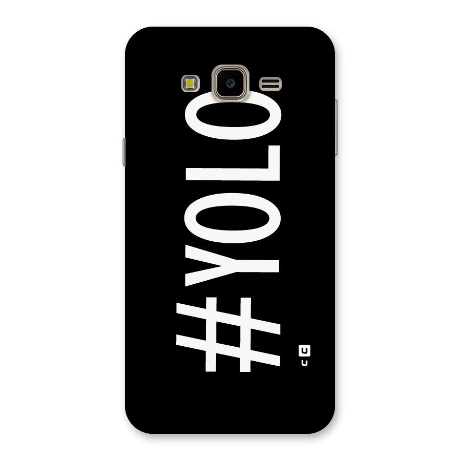 Yolo Back Case for Galaxy J7 Nxt