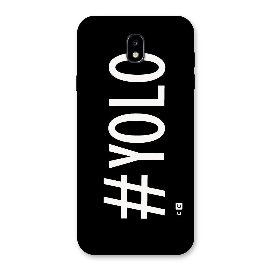 Yolo Back Case for Galaxy J7 Pro