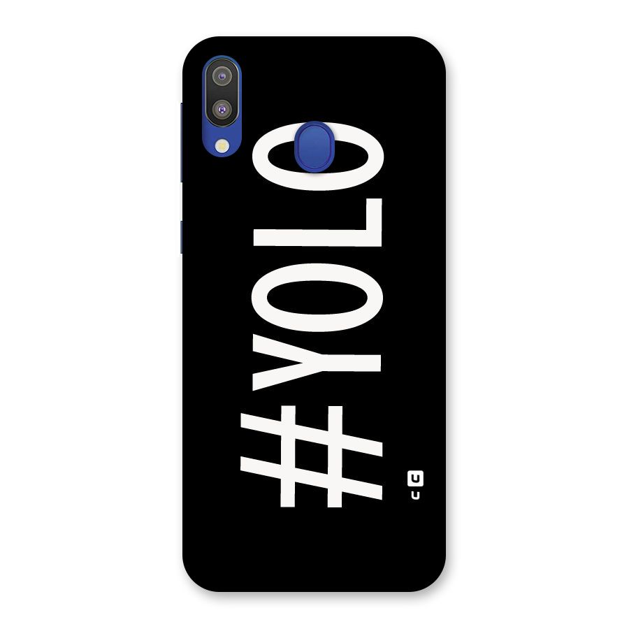 Yolo Back Case for Galaxy M20