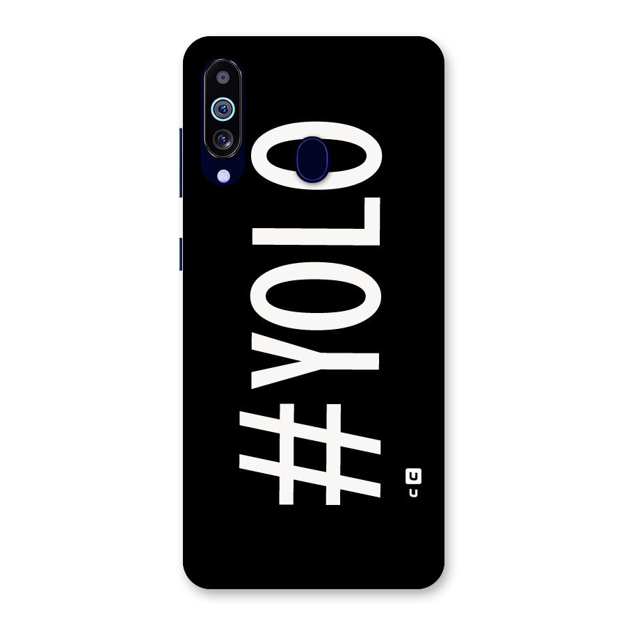 Yolo Back Case for Galaxy M40