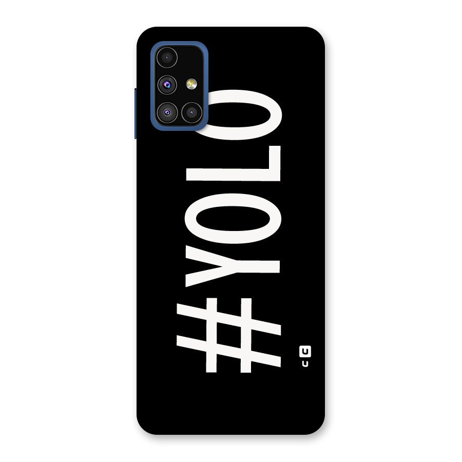 Yolo Back Case for Galaxy M51