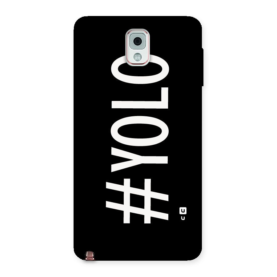Yolo Back Case for Galaxy Note 3