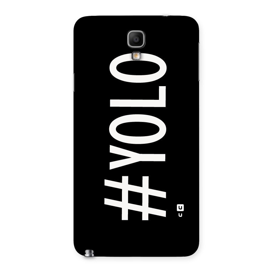 Yolo Back Case for Galaxy Note 3 Neo