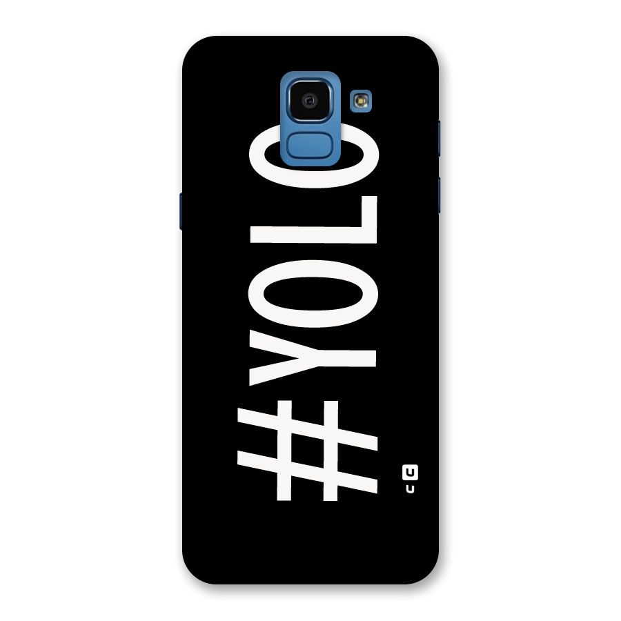 Yolo Back Case for Galaxy On6