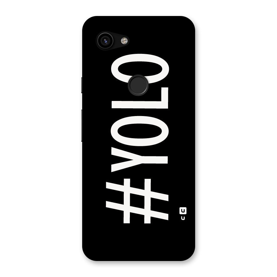Yolo Back Case for Google Pixel 3a