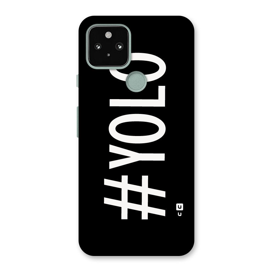 Yolo Back Case for Google Pixel 5