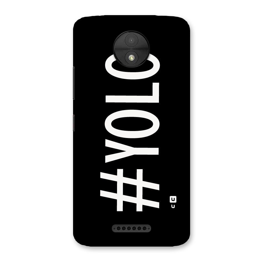 Yolo Back Case for Moto C